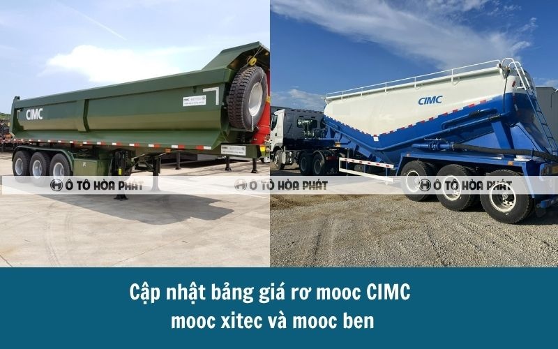 Cập nhật bảng giá rơ mooc CIMC thông dụng