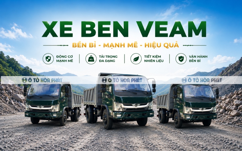 Các sản phẩm xe ben veam bán chạy tại Ô tô Hoà Phát